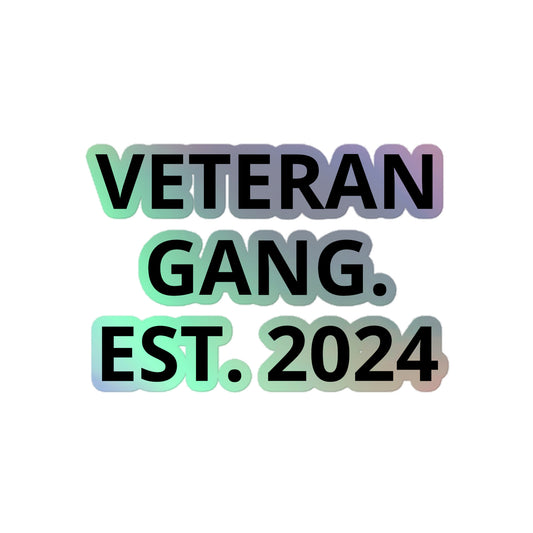 Veteran Gang Holographic stickers